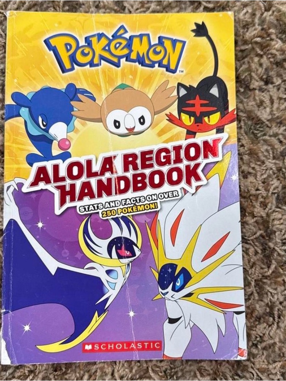 Pokémon Alola Region Handbook - Stats and Facts by Scholastic 2017 - Sun & Moon